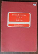 Daf 60 Dieselmotor instructieboekje, Ophalen of Verzenden