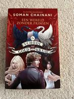 School van goed en kwaad - een wereld zonder prinsen, Ophalen of Verzenden, Gelezen, Soman Chainani, Fictie