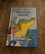 Weg met die krokodil, Ophalen, Zo goed als nieuw
