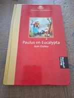 Paulus en Eucalypta door Jean Dulieu - hardcover, Boeken, Ophalen of Verzenden, Zo goed als nieuw