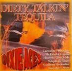 Dixie Aces - Dirty Talkin' Tequila  Originele CD Ongebruikt., Ophalen of Verzenden, Nieuw in verpakking