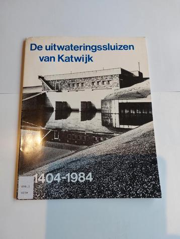 De uitwateringssluizen van Katwijk (1404-1984) beschikbaar voor biedingen