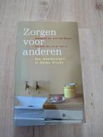 Zorgen voor anderen, Boeken, Ophalen of Verzenden, Zo goed als nieuw, Sociale wetenschap