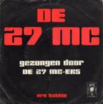 De 27 MC-ers – De 27 MC (1975), Overige formaten, Levenslied of Smartlap, Gebruikt, Ophalen of Verzenden