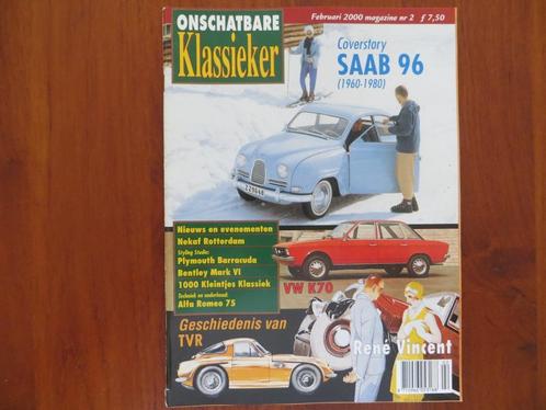 Onschatbare Klassieker 2 2000 Saab 96 (’60-’80), VW K70, TVR, Boeken, Auto's | Folders en Tijdschriften, Nieuw, Volkswagen, Ophalen of Verzenden