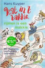 Kat in 't bakkie, rijmen is een makkie - Hans Kuyper, Ophalen of Verzenden, Gelezen, Hans Kuyper, Fictie algemeen
