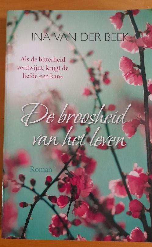 Ina van der Beek - De broosheid van het leven, Boeken, Romans, Gelezen, Nederland, Ophalen of Verzenden
