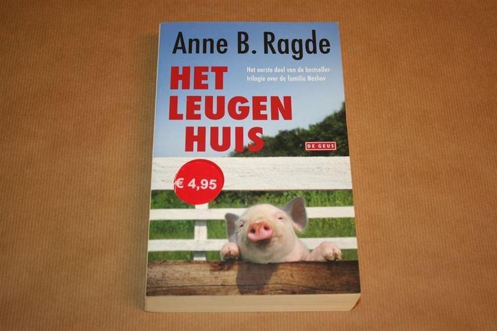 Het leugenhuis. Anne B. Ragde., Boeken, Romans, Gelezen, Ophalen of Verzenden