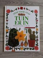 Stap voor stap - Tuin er in - tuinieren in het klein op elke, Gelezen, Angela Wilkes, Ophalen of Verzenden, Tuinieren en Tuinplanten