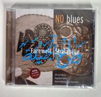 Cd No Blues Farewell Shalabiije, Ophalen, 2000 tot heden, Nieuw in verpakking