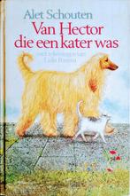 Van Hector Die Een Kater Was, Boeken, Gelezen, Alet Schouten, Ophalen of Verzenden, Fictie