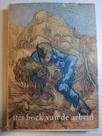 Het boek van de arbeid, Boon, Carmiggelt. Geillustreerd, Gelezen, Ophalen of Verzenden, Nederland, Diversen