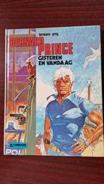 Bernard Prince - Gisteren en Vandaag - Hermann/Greg, Eén stripboek, Ophalen of Verzenden, Zo goed als nieuw, Hermann & Greg