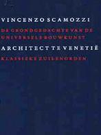 Vincenzo Scamozzi Architect te Venetië Boek VI : Klassieke Z, Boeken, Ophalen of Verzenden, Zo goed als nieuw, Schilder- en Tekenkunst