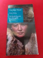 GESIGNEERD Grijs China, De koude heuvels van .... C. Visser., Ophalen of Verzenden, Gelezen, Azië