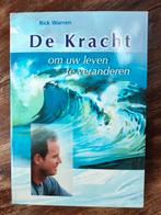 Rick Warren - De kracht om uw leven te veranderen, Ophalen of Verzenden, Zo goed als nieuw, Rick Warren