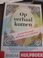 Op verhaal komen. Je biografie schrijven, Ophalen of Verzenden, Zo goed als nieuw