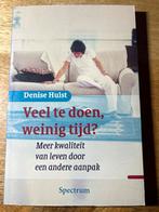 Veel te doen, weinig tijd? - Denise Hulst, Ophalen of Verzenden, Gelezen