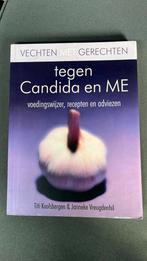 T. Koolsbergen - Vechten met gerechten tegen Candida en ME, Boeken, Ophalen of Verzenden, Gelezen, T. Koolsbergen; J. Vreugdenhil