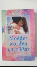 Moeder worden na je 30ste, Ophalen of Verzenden, Zo goed als nieuw, Zwangerschap en Bevalling