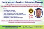 Professional Home Massage Service (Men & Women Welcome), Ontspanningsmassage