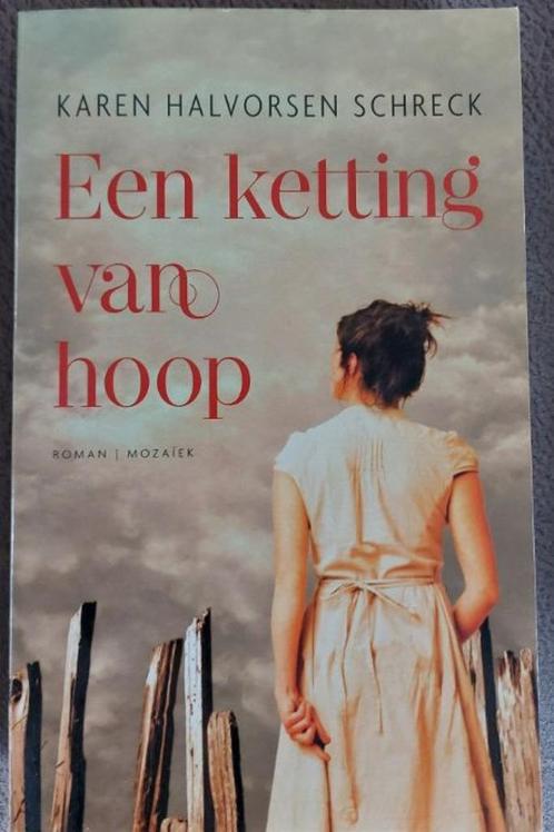 Karen Halvorsen Schreck: Een ketting van hoop, Boeken, Romans, Zo goed als nieuw, Nederland, Ophalen of Verzenden
