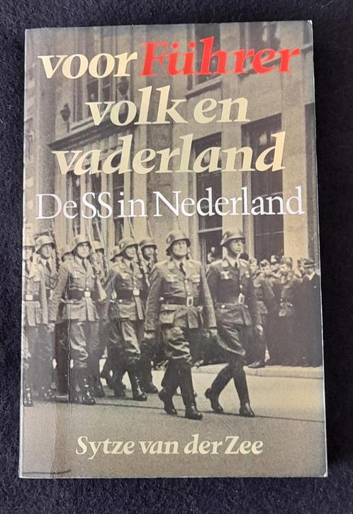 De SS in Nederland voor fuhrer, volk en vaderland, Boeken, Geschiedenis | Vaderland, Gelezen, 20e eeuw of later, Ophalen of Verzenden