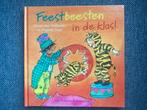 voorleesboek feestbeesten in de klas! Nieuw, Ophalen, Nieuw, Fictie algemeen, Voorleesboek