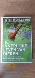 Peter Wohlleben - Het innerlijke leven van dieren, hardcover, Boeken, Nieuw, Peter Wohlleben, Ophalen of Verzenden