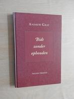 Andrew Gray - Bidt zonder ophouden - Negen preken, Ophalen of Verzenden, Zo goed als nieuw