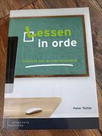 Peter Teitler - Lessen in orde, Sociale wetenschap, Ophalen of Verzenden, Zo goed als nieuw, Peter Teitler