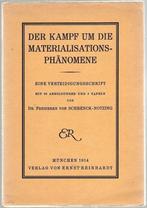 Der Kampf um die Materialisationsphänomene. Eine Verteidigun, Gelezen, Dr. A[lbert] Freiherrn vo, Ophalen of Verzenden, 20e eeuw of later