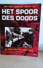 Het Spoor des Doods - Brug over de River Kwae, Ophalen of Verzenden, Tweede Wereldoorlog, Gelezen, Smitjint