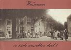 WASSENAAR IN OUDE ANSICHTEN ., Boeken, Geschiedenis | Stad en Regio, Ophalen of Verzenden, 20e eeuw of later, Zo goed als nieuw