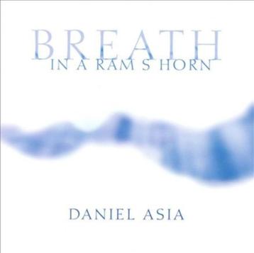 CD=>sale DANIEL ASIA - Breath In A Ram's Horn NIEUW+nooit ge beschikbaar voor biedingen