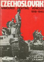 CZECHOSLOVAK ARMOURED FIGHTING VEHICLES 1918 – 1945., Verzenden, Diverse auteurs, Landmacht, Tweede Wereldoorlog