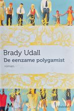 De eenzame polygamist, Gelezen, Brady Udall, Ophalen of Verzenden, Nederland