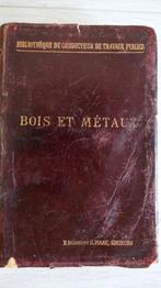 Bois Et Metaux 1901, Ophalen of Verzenden