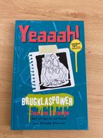 Boek: “Yeaaah! Brugklaspower”, Boeken, Corien Oranje, Ophalen of Verzenden, Zo goed als nieuw