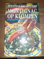 In goede staat: Montignac op klompen, 100 recepten Holland, Boeken, Kookboeken, Ophalen of Verzenden, Gelezen, Nederland en België