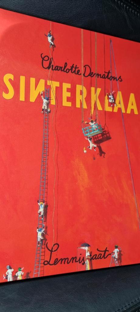 Sinterklaas - Charlotte Dematons (Lemniscaat), Boeken, Sprookjes en Fabels, Zo goed als nieuw, Ophalen of Verzenden