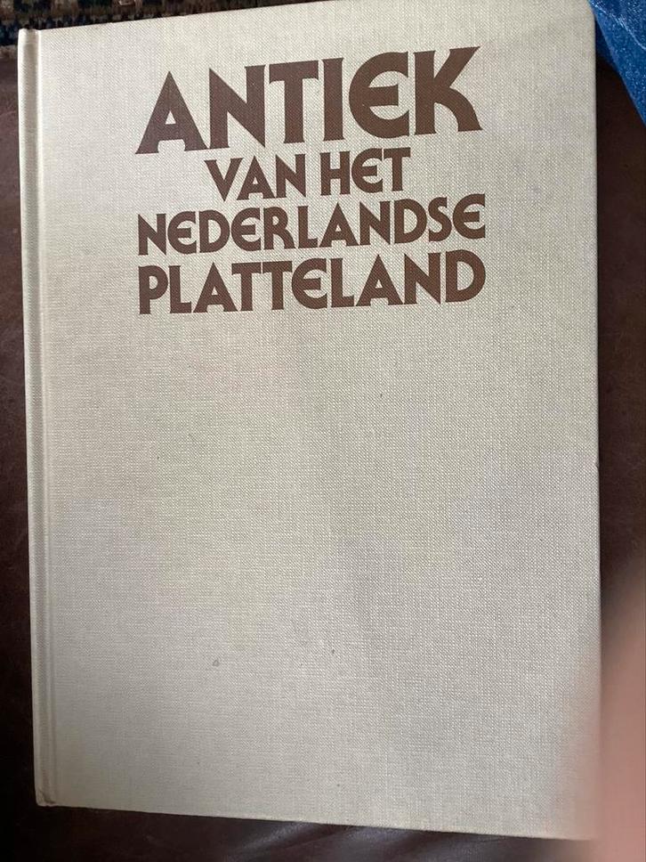 Antiek van het Nederlandse Platteland, Antiek en Kunst, Antiek | Boeken en Bijbels, Ophalen of Verzenden