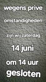 Zaterdag 14-6 om 14 uur gesloten, Ophalen
