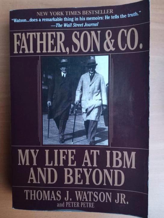 Peter Petre, Thomas J. Watson - Father, Son & Co. IBM tech, Boeken, Biografieën, Gelezen, Ophalen of Verzenden
