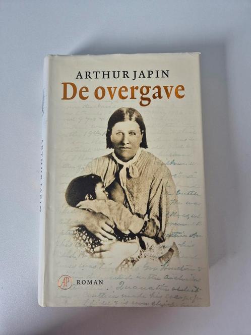 Arthur Japin - De overgave, Boeken, Literatuur, Zo goed als nieuw, Amerika, Ophalen of Verzenden