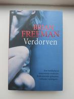 Verdorven – Brian Freeman, Ophalen of Verzenden, Zo goed als nieuw