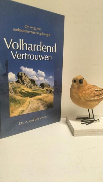 Zwan, Ds. A. van der; Volhardend vertrouwen beschikbaar voor biedingen