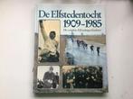 De Elfstedentocht 1909-1985 - Geschiedenis, Ophalen of Verzenden, 20e eeuw of later, Zo goed als nieuw