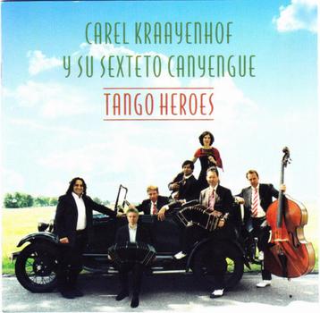 Carel Kraayenhof Y Su Sexteto Canyengue – Tango Heroes CD beschikbaar voor biedingen