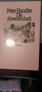 Peter Handke - Die Abwesenheit, Ophalen of Verzenden